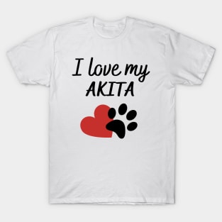 I love my akita T-Shirt